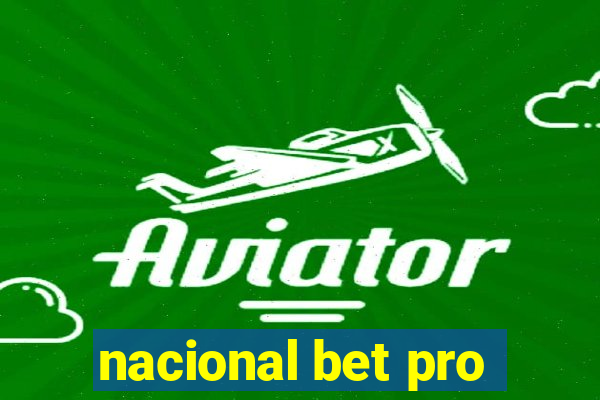 nacional bet pro